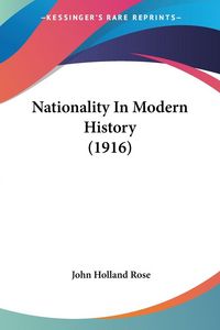 Produktbild: Nationality In Modern History (1916)