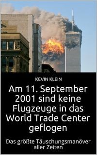 Produktbild: Am 11. September 2001 sind keine Flugzeuge in das World Trade Center geflogen