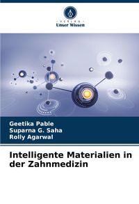 Produktbild: Intelligente Materialien in der Zahnmedizin