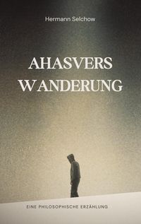 Produktbild: Ahasvers Wanderung