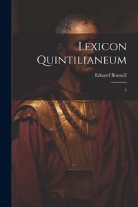 Produktbild: Lexicon Quintilianeum: 5