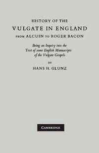 Produktbild: History of the Vulgate in England from Alcuin to Roger Bacon