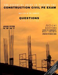 Produktbild: The Essential Guide to Passing the Construction Civil PE Exam Written in the Form of Questions