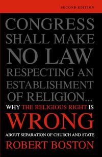 Produktbild: Why the Religious Right Is Wrong About Separation of Church and State