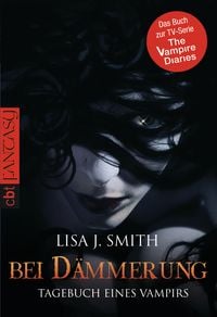 Produktbild: Bei D&auml;mmerung / The Vampire Diaries Bd. 2