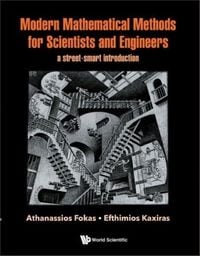 Produktbild: Modern Mathematical Methods For Scientists And Engineers: A Street-smart Introduction