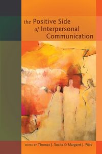 Produktbild: The Positive Side of Interpersonal Communication
