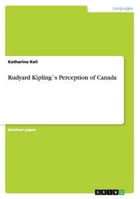 Produktbild: Rudyard Kipling`s Perception of Canada