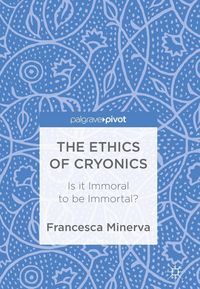 Produktbild: The Ethics of Cryonics