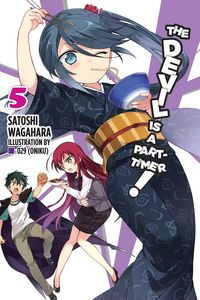 Produktbild: The Devil Is a Part-Timer!, Vol. 5 (Light Novel)
