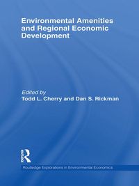 Produktbild: Environmental Amenities and Regional Economic Development