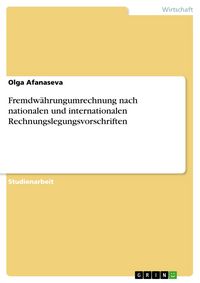 Produktbild: Fremdw&auml;hrungumrechnung nach nationalen und internationalen Rechnungslegungsvorschriften