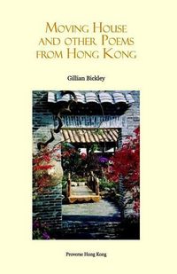 Produktbild: Moving House and Other Poems from Hong Kong