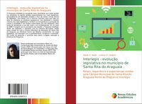 Produktbild: Interlegis - evolu&ccedil;&atilde;o legislativa no munic&iacute;pio de Santa Rita do Araguaia