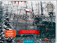 Escape Room. Gefangen im Schnee von Eva Eich
