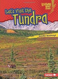 Produktbild: Boothroyd, J: Lets Visit the Tundra