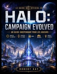 Produktbild: LE GUIDE NON OFFICIEL DE HALO