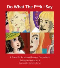 Produktbild: Do What The F**k I Say