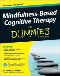 Bild vom Artikel Mindfulness-Based Cognitive Therapy For Dummies vom Autor Patrizia Collard