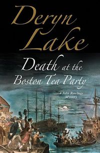 Produktbild: Lake, D: Death at the Boston Tea Party
