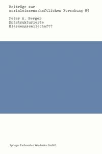 Produktbild: Entstrukturierte Klassengesellschaft?