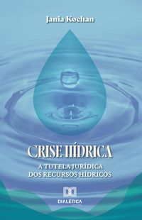 Produktbild: Crise H&iacute;drica