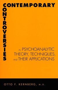 Produktbild: Contemporary Controversies in Psychoanalytic Theory, Techniques, and Their Appli