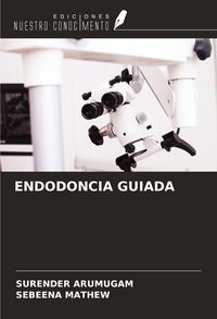 Produktbild: Endodoncia Guiada