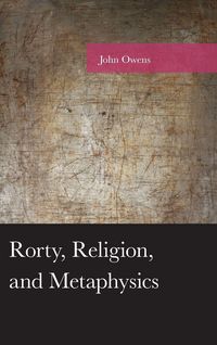 Produktbild: Rorty, Religion, and Metaphysics