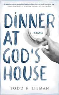 Produktbild: Dinner at God's House: A Novel