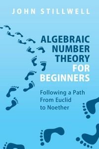 Produktbild: Algebraic Number Theory for Beginners