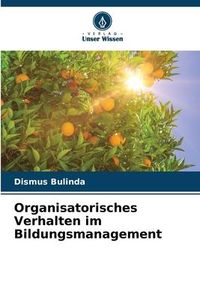 Produktbild: Organisatorisches Verhalten im Bildungsmanagement
