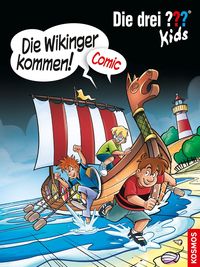 Bild vom Artikel Die drei ??? Kids, Die Wikinger kommen! vom Autor Christian Hector