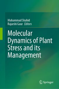 Produktbild: Molecular Dynamics of Plant Stress and its Management