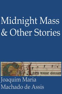 Produktbild: Midnight Mass and Other Stories