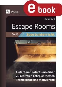Produktbild: Escape Rooms f&uuml;r den Sportunterricht 5-13