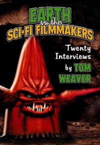 Produktbild: Earth Vs The Sci Fi Filmmakers