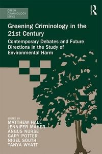 Produktbild: Greening Criminology in the 21st Century
