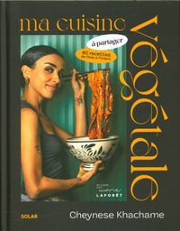 Produktbild: Ma cuisine v&eacute;g&eacute;tale &agrave; partager : 80 recettes de l'Asie &agrave; l'Orient