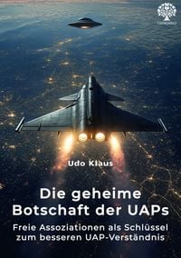 Produktbild: Die geheime Botschaft der UAPs