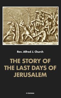 Produktbild: The story of the last days of Jerusalem