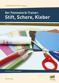 Produktbild: Der Feinmotorik-Trainer: Stift, Schere, Kleber