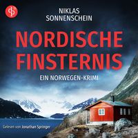 Produktbild: Nordische Finsternis | Ein nervenaufreibendes Norwegen Krimi H&ouml;rbuch auf der d&uuml;steren Insel Spitzbergen