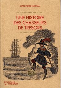 Produktbild: Une histoire des chasseurs de tr&eacute;sors