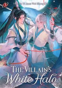 Produktbild: The Villain's White Halo (Novel) Vol. 3