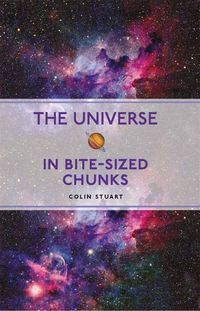 Produktbild: The Universe in Bite-sized Chunks
