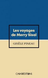 Produktbild: Les Voyages de Merry Sisal