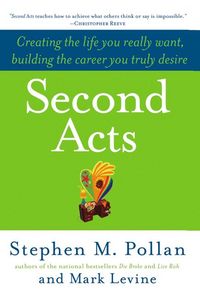 Produktbild: Second Acts: Creating the Life You Really Want, Building the Career You Truly Desire