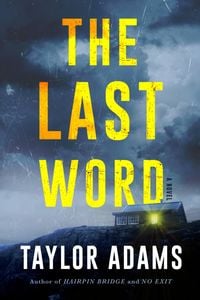 Bild vom Artikel The Last Word vom Autor Taylor Adams