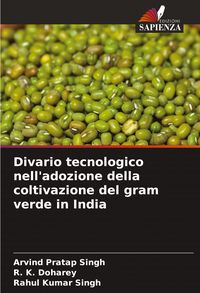 Produktbild: Divario tecnologico nell'adozione della coltivazione del gram verde in India